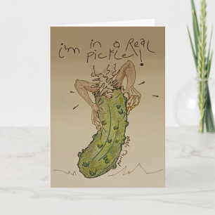 I en riktig pickle tack kort