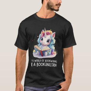 I en värld av bokmaskar är det en bookunicorn Unic T Shirt