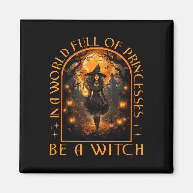 I en värld av Fullt är det en "Witch Halloween" Magnet (Framsidan)
