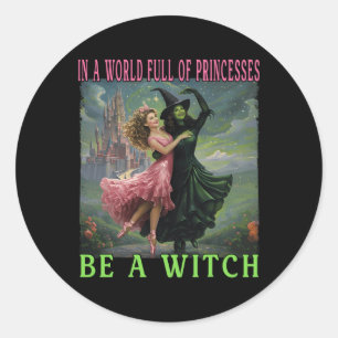 I en värld av Fullt är det en "Witch Halloween" Runt Klistermärke