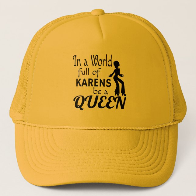 I en värld av KARENS blir en QUEEN Keps (Framsida)