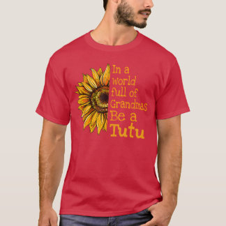 I en värld av mormödrar var Autu Hawaii hawaiiansk T Shirt