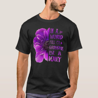 I en värld av mormor är en Fullt av en ensam anemo T Shirt