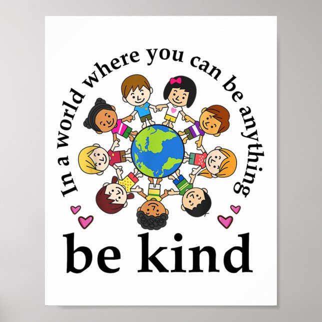 I en värld: Bli Kids Earth World Kindness Day T Poster (Framsidan)
