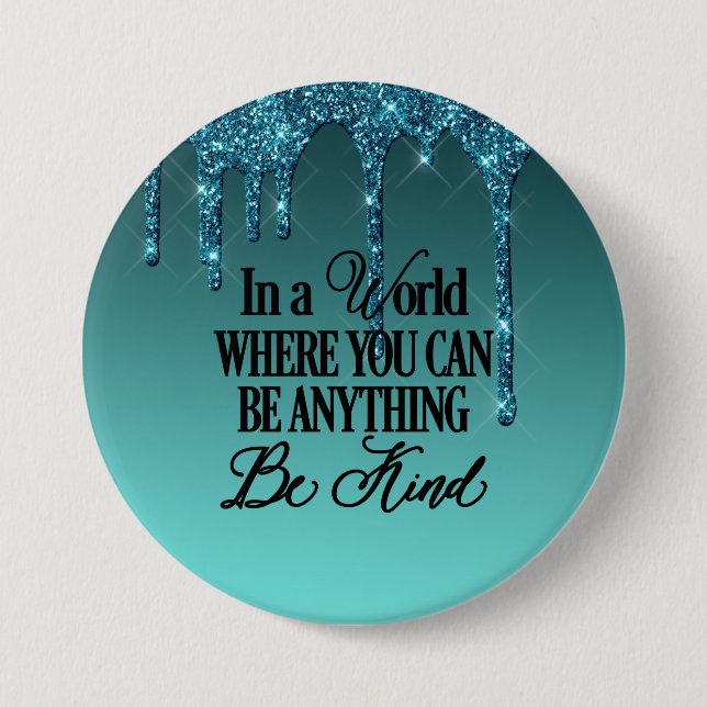 I en värld där du kan vara vad som helst... Var vä Knapp (Framsida)