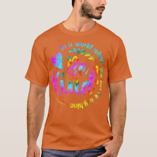 I en värld där man kan vara vad som helst, är man t shirt