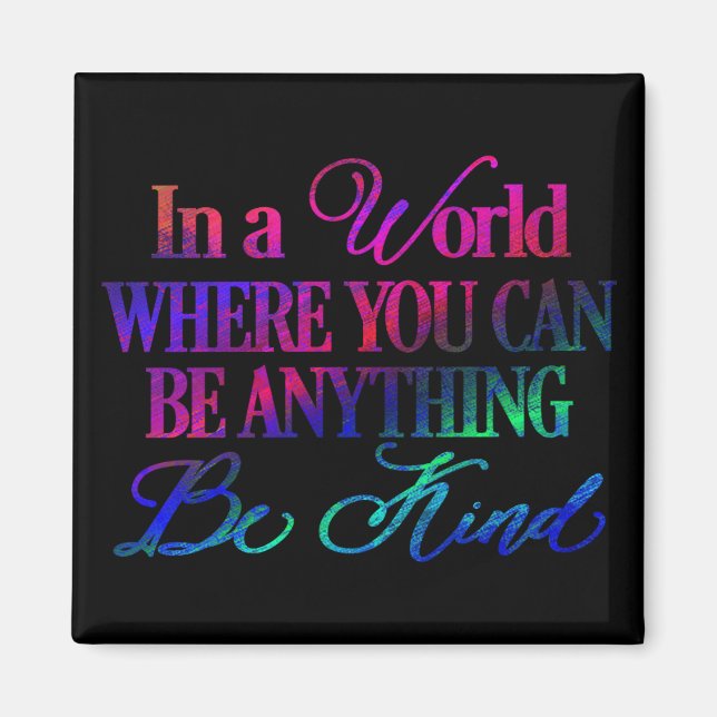 I en värld där man kan vara vad som helst magnet (Framsidan)