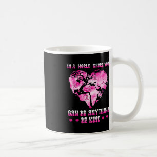 i en värld där man kan vara vilken bröstcancer som kaffemugg