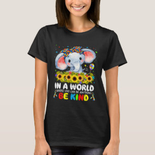 I En Värld Var Snäll Söt Elefant Autism Mamma Barn T Shirt