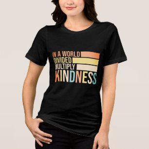 I en världssplittrad enhet för mångdubbla sinnen t shirt
