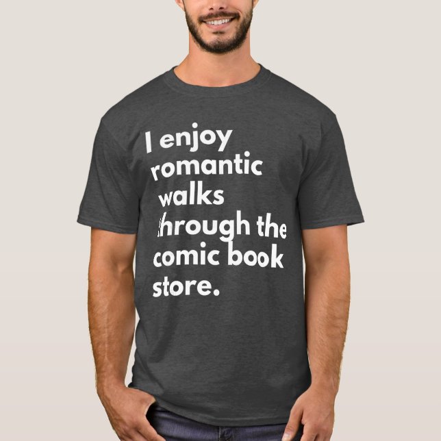 I Enjoy Romc Walkshroughhe Comic Book Store Comics T Shirt (Framsida)