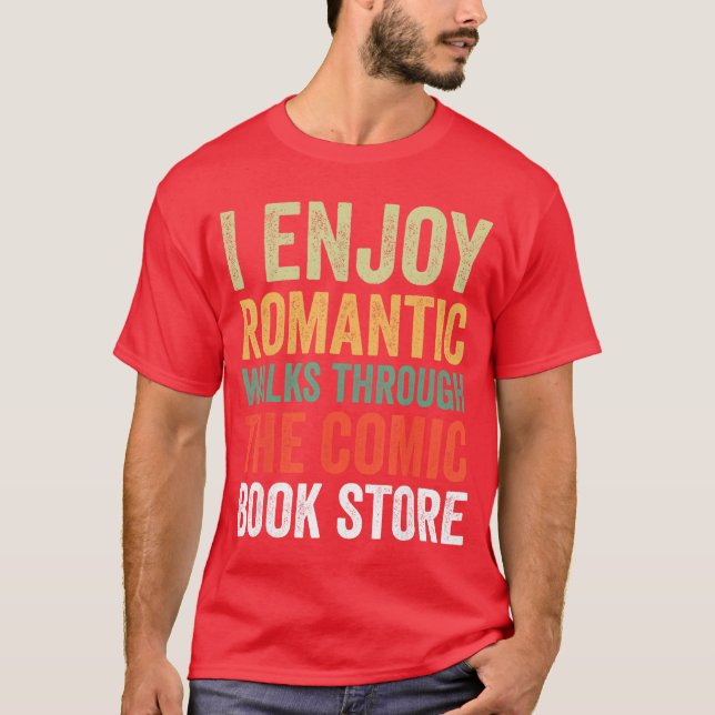 I Enjoy Romc Walkshroughhe Comic Book Store funny T Shirt (Framsida)