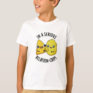 I ett allvarligt förhållande till chip, den berömd t shirt