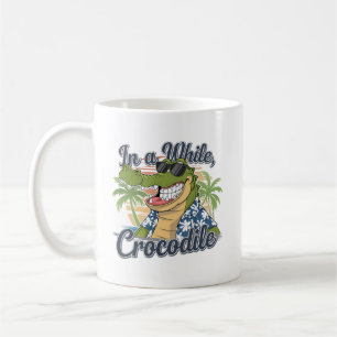 "I ett krokodiltropiska Humor under tiden" Kaffemugg