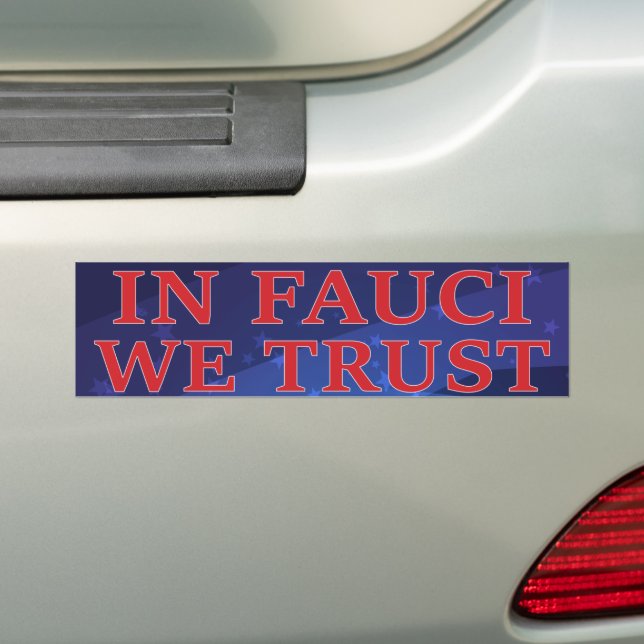 I Fauci vi Trust - Trust Science Bildekal (På Bil)