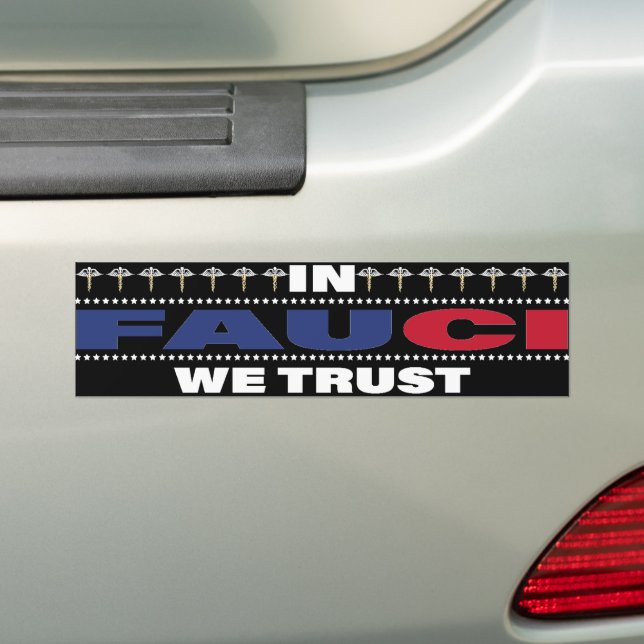 I Fauci vi Trust - Trust Science Bildekal (På Bil)