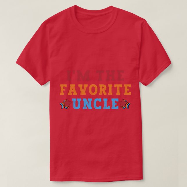 I. Favorite farbror Funny farbror 3 T Shirt (Design framsida)