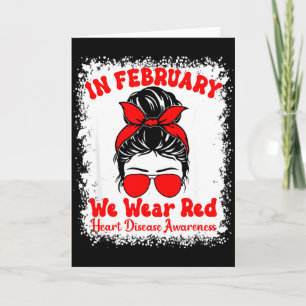 I februari bär vi rött hjärtsjukdom medvetenhet Me Kort