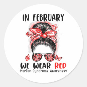 I februari Bära vi Red Messy Bun Marfan Syndrome Runt Klistermärke