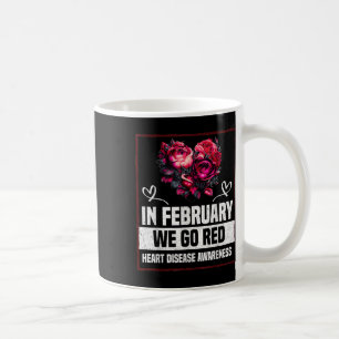 I februari fick vi Bära Red for Heart Disease Awar Kaffemugg