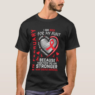 I februari gå roligt för min faster Hjärtsjukdom M T Shirt