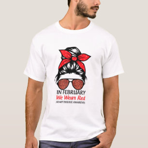 I februari uppmärksammade vi Bära Red Heart Diseas T Shirt