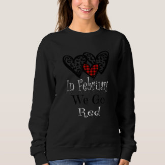 I februari uppmärksammar vi hjärtsjukdomar t shirt