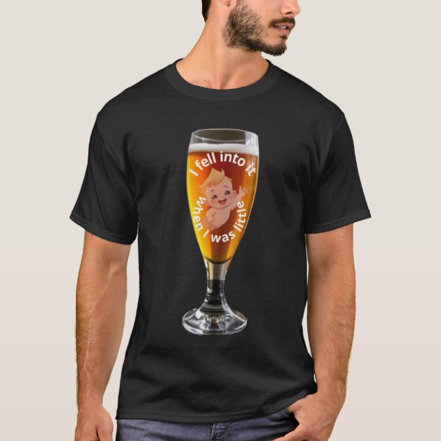 I fell into it when I was little t-shirt (Framsida)