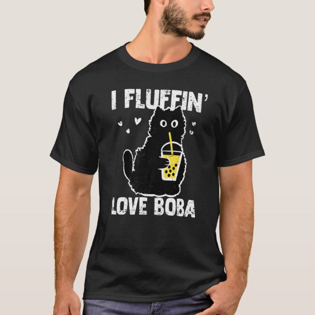 I Fluffinu2019 Kärlek Boba Funny Cat Bubble Tea Wo T Shirt (Framsida)