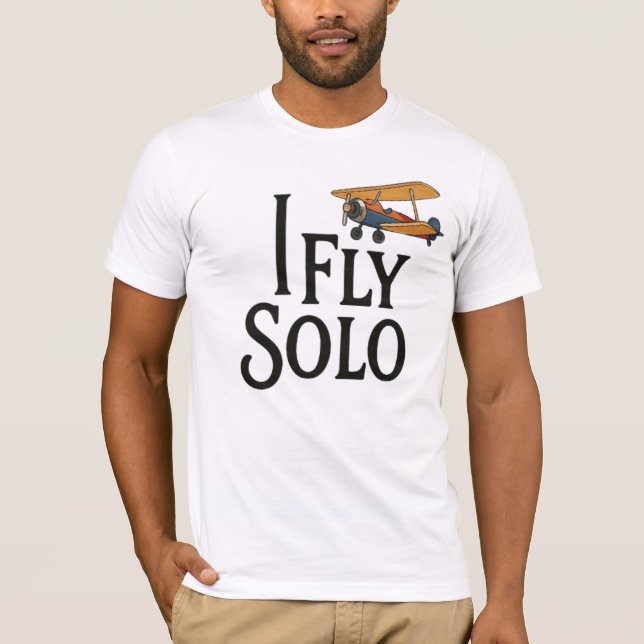 I Fly Solo: djärv själ T Shirt (Framsida)