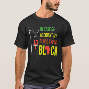 I Fodral efter olyckan är min blodtyp svart A T Shirt