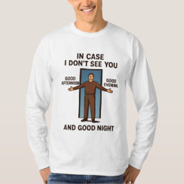 "I Fodral ser jag dig inte" T Shirt