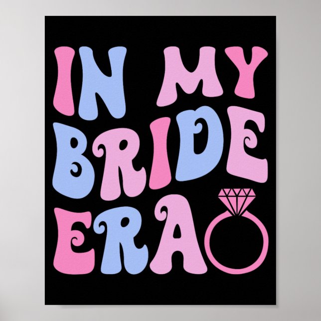 I Förlovningen Ba i min Bride Era Bröllop Poster (Framsidan)