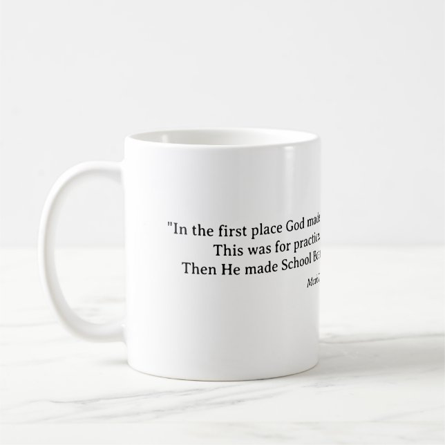 I första ställe gjorde Gud idioter. Kaffemugg (Vänster)