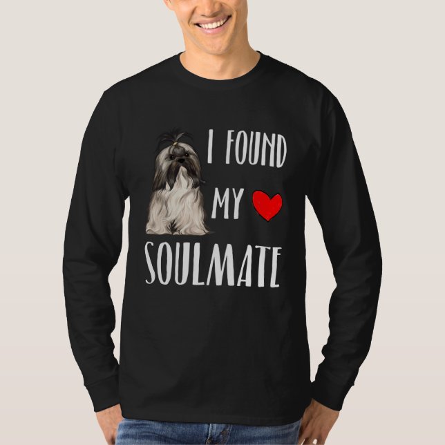 I Found My Soulmate Lhasa Apsos Dog  Best Friend T Shirt (Framsida)
