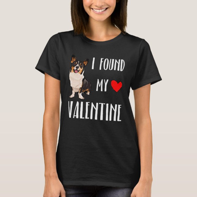 I Found My Valentine Day Cardigan Welsh Corgi Dog T Shirt (Framsida)