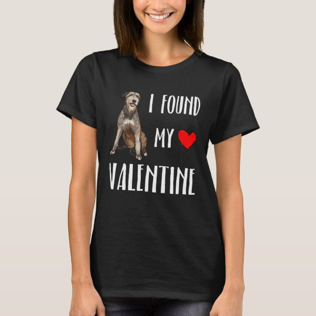 I Found My Valentine Day Irish Wolfhound Dog T Shirt (Framsida)