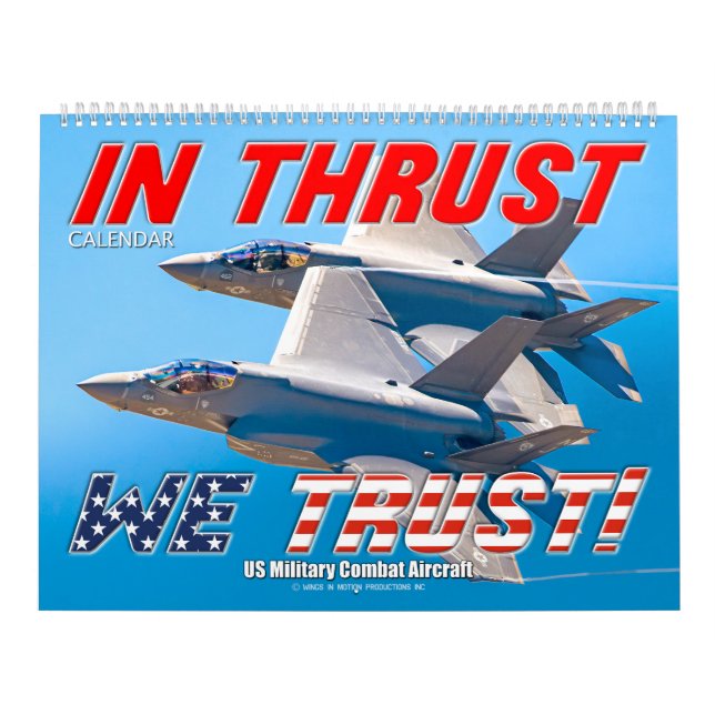 I FRAMDRIFT LITAR VI! - Amerikanska militärflygpla Kalender (Omslag)