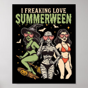 I Freaking Kärlek Summerween Funny Halloween Women Poster