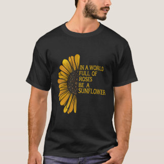 I Fullt i Ro får man vara solrosverkstad Roligt T Shirt