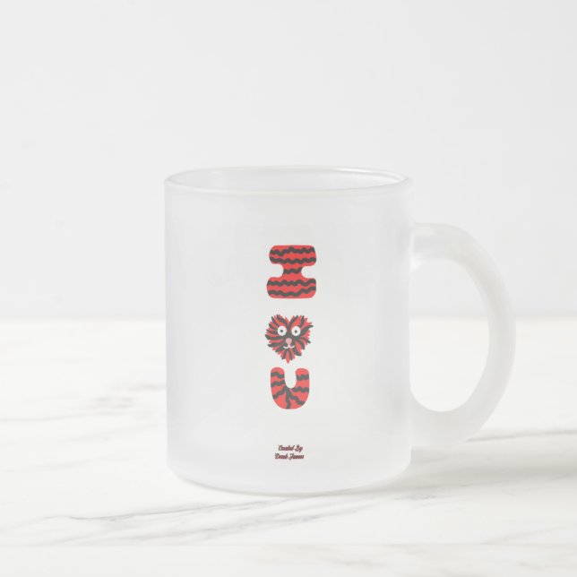 I Fuzzy U Small Frosted Glass Mugg (Höger)