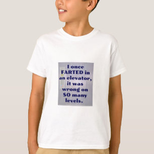 I gång I hissen, Fart Joke, PAPPA JOKE T Shirt