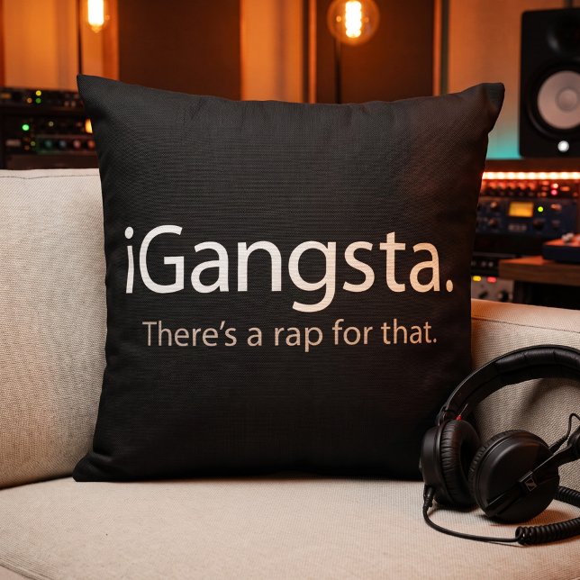 i Gangsta - Rolig Tech Parodi Rap Tema Dekor Kudde (Skapare uppladdad)