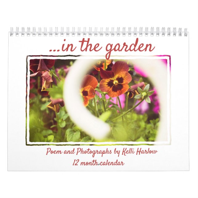 ...I Garden - Dikt- och blomfoto Kalender (Omslag)