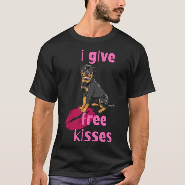 I Ge Free Kisses Rottweiler T Shirt (Framsida)