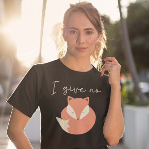 I Ge No Fox T Shirt
