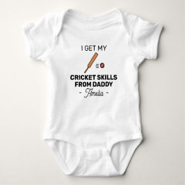 I Get My Cricket Skills from Daddy Cricket Player T Shirt
