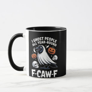 I Ghost People hela året runt, F-Caw-F Halloween Mugg