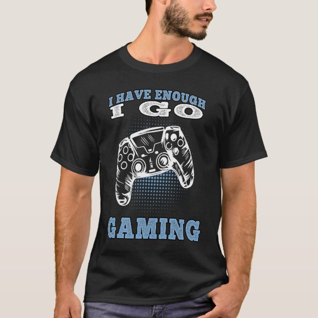 I go Gaming Gamepad Videogames Gamer T Shirt (Framsida)