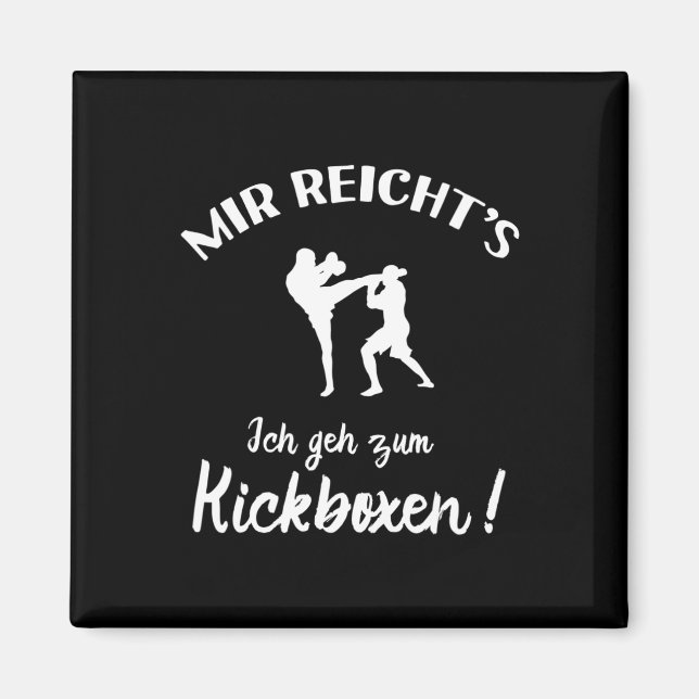 I Go To Kickboxing - Kick-boxer Kickboxing  Magnet (Framsidan)